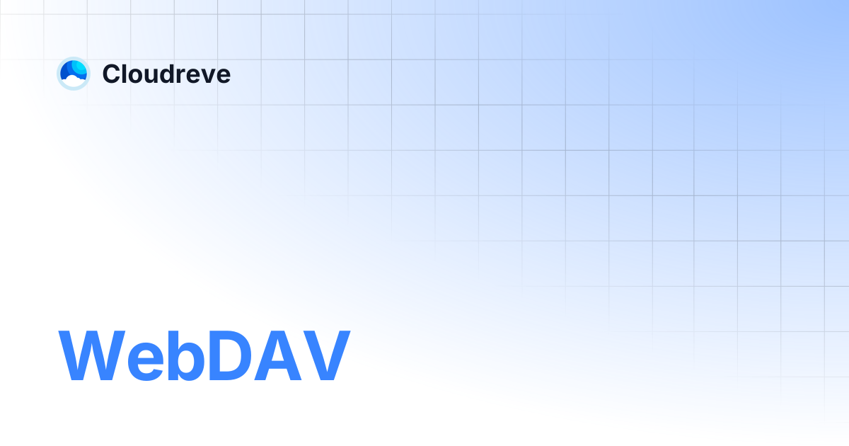 WebDAV | English | Cloudreve